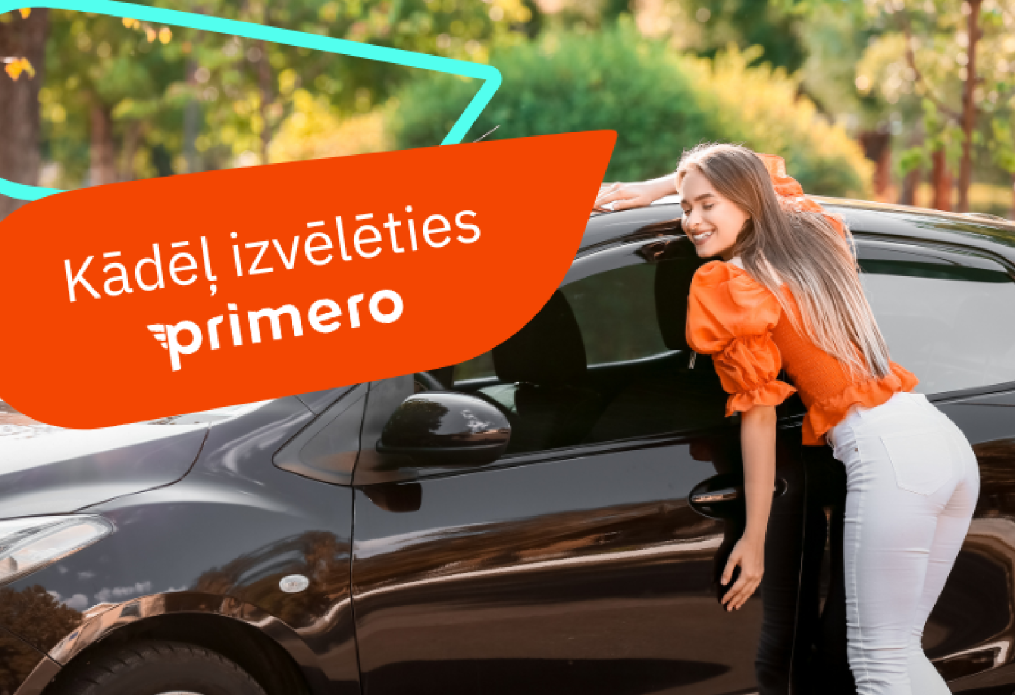 Kādēļ izvēlēties Primero auto kredītu?